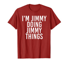 Ladda upp bild till gallerivisning, Funny shirts V-neck Tank top Hoodie sweatshirt usa uk au ca gifts for I'M JIMMY DOING JIMMY THINGS Shirt Funny Christmas Gift Idea 1001123
