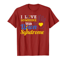 Ladda upp bild till gallerivisning, Funny shirts V-neck Tank top Hoodie sweatshirt usa uk au ca gifts for I Love someone With Down Syndrome-Mother's day-Father's day 2683391
