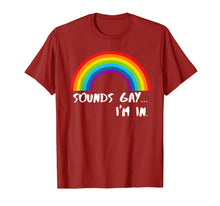 Ladda upp bild till gallerivisning, Sounds Gay I'm In T-Shirt Funny Rainbow Pride Shirt T-Shirt 29545
