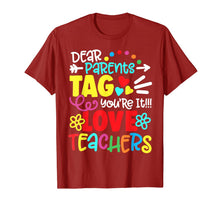 Ladda upp bild till gallerivisning, Dear Parents Tag You're It Love Teacher Funny Graduation T-Shirt 250315
