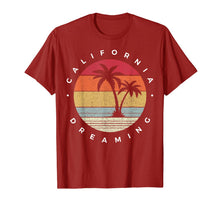 Ladda upp bild till gallerivisning, Funny California Dreaming - Fun Family Vacation travel T-Shirt 145116
