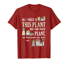 Ladda upp bild till gallerivisning, Funny shirts V-neck Tank top Hoodie sweatshirt usa uk au ca gifts for All I Need Is This Plant And That Other Plant T-Shirt 947957
