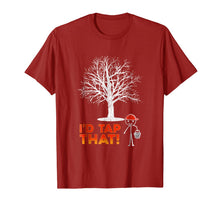 Ladda upp bild till gallerivisning, Maple Syrup Shirts - I'd tap that - Vermont tshirt 1172791
