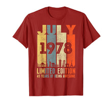 Ladda upp bild till gallerivisning, JULY 1978 Vintage Funny 41th Birthday Gift T Shirt 819161

