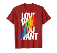 Ladda upp bild till gallerivisning, Love Who You Want Cool Rainbow Gay Pride Month Gift Shirt 179515
