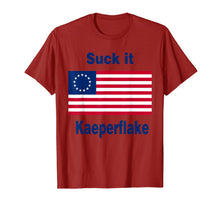 Ladda upp bild till gallerivisning, Suck It Kaeperflake Betsy Ross Flag Shirt T-Shirt 126828
