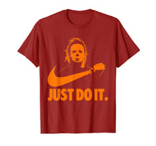 Ladda upp bild till gallerivisning, Michael-Myers-Just-Do-It-Halloween Horror Graphic Funny Gift T-Shirt 197366

