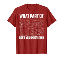 Ladda upp bild till gallerivisning, What Part Of Don't You Understand | Funny Math Teacher Gift TShirt141842
