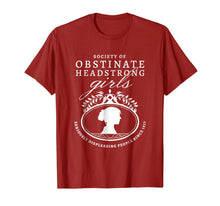 Ladda upp bild till gallerivisning, Society of Obstinate Headstrong Girls Jane Austen Shirt 531814
