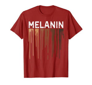 Drippin Melanin Shirts for Women Pride - Gifts Black History T-Shirt-78797