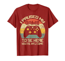 Ladda upp bild till gallerivisning, I Paused My Game To Be Here T-Shirt-846090

