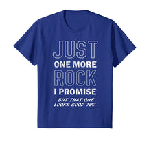 Ladda upp bild till gallerivisning, Funny shirts V-neck Tank top Hoodie sweatshirt usa uk au ca gifts for Rockhounds gear gift Just one more rock funny rockhounding 1893330

