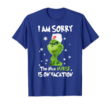 Ladda upp bild till gallerivisning, Funny shirts V-neck Tank top Hoodie sweatshirt usa uk au ca gifts for I'm Sorry The Nice-Nurse-Is On Vacation-Grinch-Switch T-Shirt 235688
