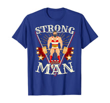 Ladda upp bild till gallerivisning, Deadlift Shirt - Vintage Circus Strongman Costume T-Shirt 214187
