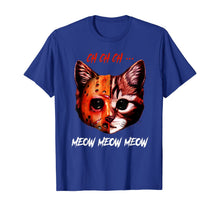Ladda upp bild till gallerivisning, CH CH CH Meow Meow Meow Cat Horror Funny Halloween T-Shirt 190366
