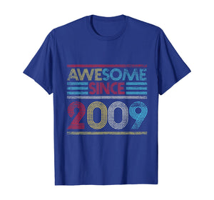10th Birthday Gifts - Awesome Since 2009 T-Shirt 210489