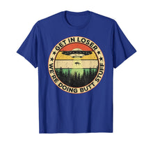 Ladda upp bild till gallerivisning, Get In Loser We're Doing Butt Stuff Vintage TShirt179998
