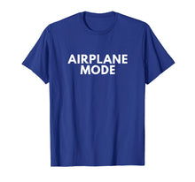 Ladda upp bild till gallerivisning, Funny shirts V-neck Tank top Hoodie sweatshirt usa uk au ca gifts for Airplane Mode T Shirt Funny Sarcastic Novelty Gifts 2440620
