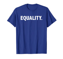 Ladda upp bild till gallerivisning, Funny shirts V-neck Tank top Hoodie sweatshirt usa uk au ca gifts for Equality T-Shirt | Why Be Racist Shirt | Humankind Be Both 1316829
