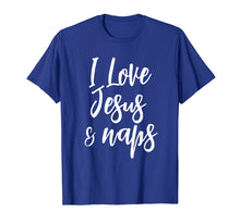 Ladda upp bild till gallerivisning, Funny shirts V-neck Tank top Hoodie sweatshirt usa uk au ca gifts for Inspirational I Love Jesus And Naps T-shirt Fun Faith Tee 1863923
