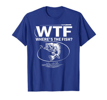 Ladda upp bild till gallerivisning, Funny shirts V-neck Tank top Hoodie sweatshirt usa uk au ca gifts for WTF Where's The Fish Funny Fishing T-Shirt 333979
