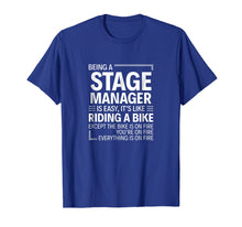 Ladda upp bild till gallerivisning, Funny shirts V-neck Tank top Hoodie sweatshirt usa uk au ca gifts for Being a Stage Manager is Easy Funny T-Shirt 1370349
