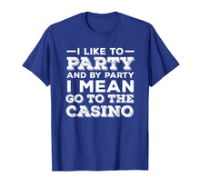 Ladda upp bild till gallerivisning, Funny shirts V-neck Tank top Hoodie sweatshirt usa uk au ca gifts for Funny Casino T Shirt, Gambling TShirt and Gift 1863211
