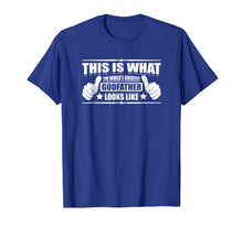 Ladda upp bild till gallerivisning, Funny shirts V-neck Tank top Hoodie sweatshirt usa uk au ca gifts for Worlds Greatest Godfather Looks Like Gift TShirt 2379156
