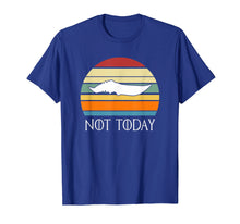 Ladda upp bild till gallerivisning, Funny shirts V-neck Tank top Hoodie sweatshirt usa uk au ca gifts for There Is Only One Thing We Say To Death Not-Today -Tee Shirt 297159
