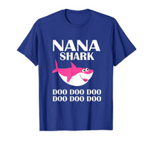 Ladda upp bild till gallerivisning, Nana Shark T-Shirt Doo Doo Mothers Day Shirt 593949
