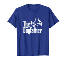 Ladda upp bild till gallerivisning, The Dogfather Shirt Dog Dad Fathers Day Gift Shirt Dog Lover
