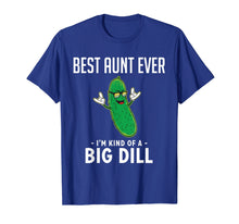 Ladda upp bild till gallerivisning, Funny shirts V-neck Tank top Hoodie sweatshirt usa uk au ca gifts for Fun Best Aunt Ever T-Shirt I'm a Big Deal 2491647
