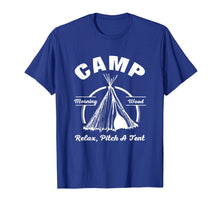 Ladda upp bild till gallerivisning, Funny shirts V-neck Tank top Hoodie sweatshirt usa uk au ca gifts for Camp Morning Wood Relax Pitch A Tent Funny T-Shirt 2880852
