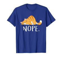 Ladda upp bild till gallerivisning, Funny Lazy Cat T-Shirt For Men Women Nope Not Today 924011
