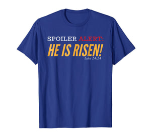 Funny shirts V-neck Tank top Hoodie sweatshirt usa uk au ca gifts for Christian Gifts Women Men Girls Boys He Is Risen T-Shirt 462488
