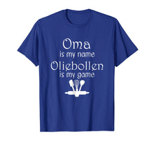 Ladda upp bild till gallerivisning, Funny shirts V-neck Tank top Hoodie sweatshirt usa uk au ca gifts for Oma is My Name Oliebollen is my Game White Print T Shirt 4234463

