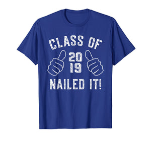 Funny shirts V-neck Tank top Hoodie sweatshirt usa uk au ca gifts for Funny 2019 College or High School Graduation Gifts T-Shirt 418809