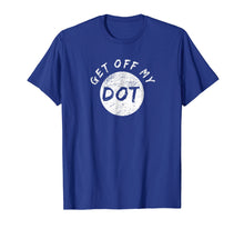 Ladda upp bild till gallerivisning, Funny shirts V-neck Tank top Hoodie sweatshirt usa uk au ca gifts for Get Off My Dot Shirt Vintage Marching Band Gifts 212623
