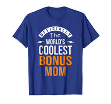 Ladda upp bild till gallerivisning, Funny shirts V-neck Tank top Hoodie sweatshirt usa uk au ca gifts for Bonus Mom Gifts from stepson stepdaughter t shirt 3277922
