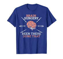 Ladda upp bild till gallerivisning, Brain Surgery Neurosurgery Patient Tshirt - Funny Surgeon 1076982
