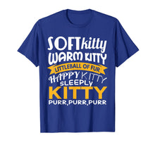 Ladda upp bild till gallerivisning, Soft Kitty Warm Kitty Shirt - Funny Tshirt for Cat Lovers 327219
