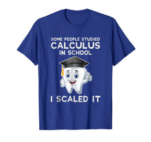 Ladda upp bild till gallerivisning, Funny shirts V-neck Tank top Hoodie sweatshirt usa uk au ca gifts for Funny Dental Hygienist Gifts T Shirt I Scaled It 588887
