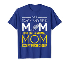Ladda upp bild till gallerivisning, Funny shirts V-neck Tank top Hoodie sweatshirt usa uk au ca gifts for Cool Track and Field Mom T-Shirt Lover Gift 2729470
