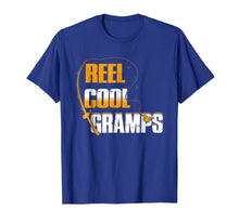 Ladda upp bild till gallerivisning, Mens Reel Cool Gramps T-Shirt Fishing Father's Day Gift Shirt 767961
