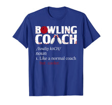 Ladda upp bild till gallerivisning, Funny shirts V-neck Tank top Hoodie sweatshirt usa uk au ca gifts for Bowling Coach Tshirt Bowling Definition Tee Shirt 2512544
