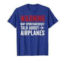 Ladda upp bild till gallerivisning, Funny shirts V-neck Tank top Hoodie sweatshirt usa uk au ca gifts for Talk about Airplanes Tee | Funny Pilot and Aviation T Shirt 842127
