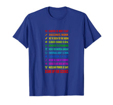 Ladda upp bild till gallerivisning, Funny shirts V-neck Tank top Hoodie sweatshirt usa uk au ca gifts for Earth is not flat Vaccines work Weve been to the moon Che 1242407
