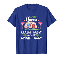 Ladda upp bild till gallerivisning, Funny shirts V-neck Tank top Hoodie sweatshirt usa uk au ca gifts for Camper Queen Classy Sassy Smart Assy T-shirt for Camping 1295328
