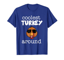 Ladda upp bild till gallerivisning, Funny shirts V-neck Tank top Hoodie sweatshirt usa uk au ca gifts for Coolest Turkey Around Shirt - Thanksgiving Boy T-shirt 2121828

