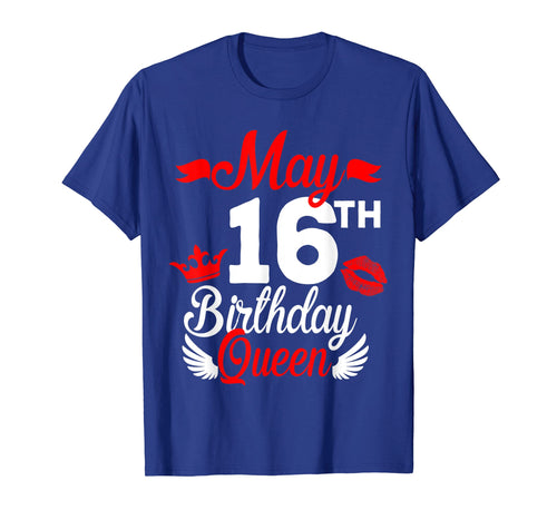 Funny shirts V-neck Tank top Hoodie sweatshirt usa uk au ca gifts for 16th May Birthday Queen Shirt Birthday Gifts For Girls Women 3143273